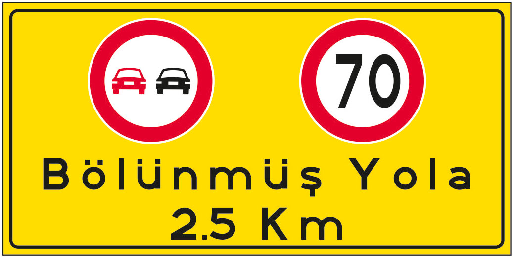 Bölünmüş Yol Levhası 2,5 Km